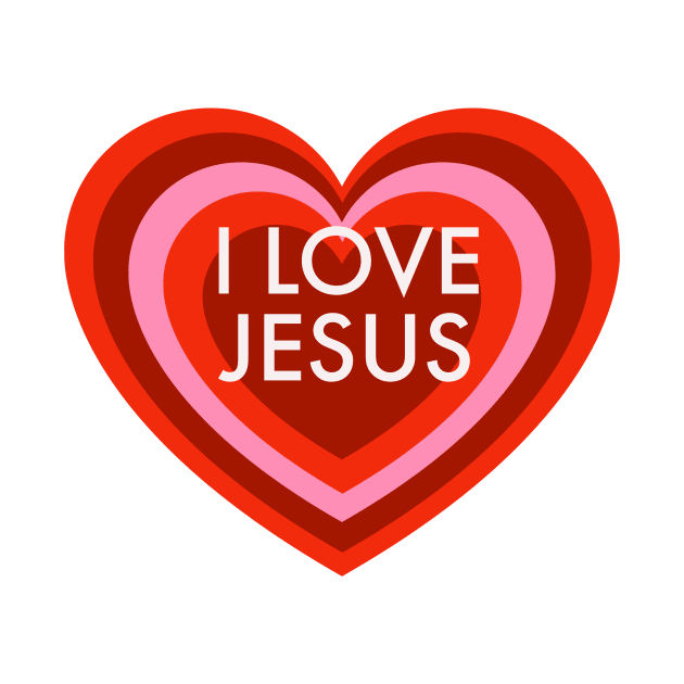 I love Jesus by Mary mercy