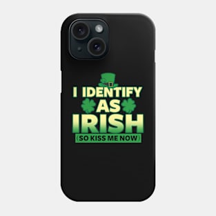 Saint Patrick's Day Funny Kiss Me I'm Irish Meme Phone Case