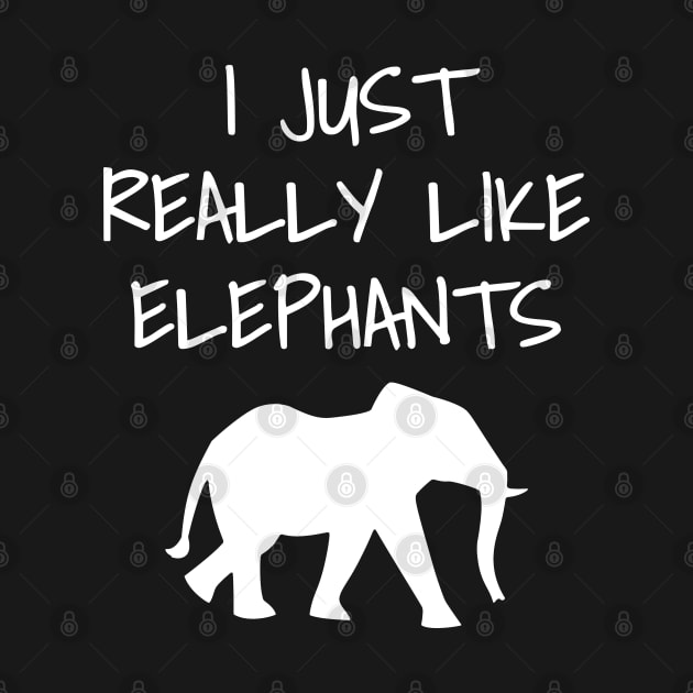 I Just Really Like Elephants by LunaMay