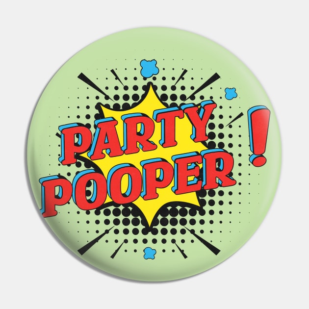 Party Pooper superhero comics design Pin by Made by Popular Demand