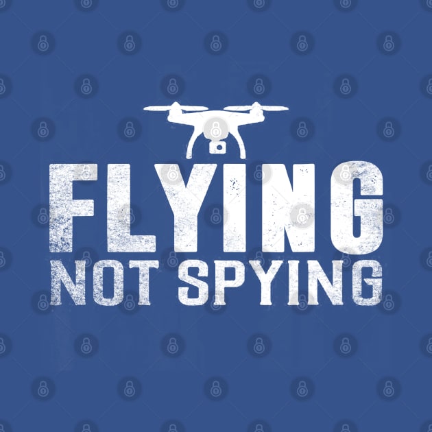 Flying Not Spying by Throbpeg