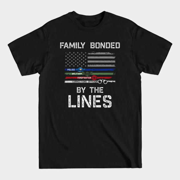 Discover support the thin lines family. - Support The Thin Lines Family - T-Shirt