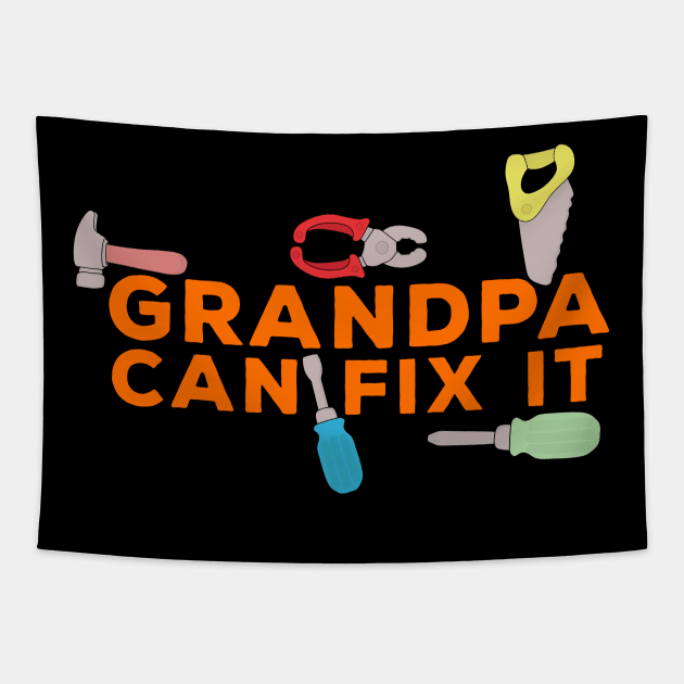 Grandpa Can Fix It Tapestry by DiegoCarvalho