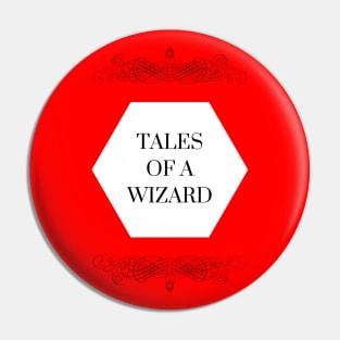 Tales of a Wizard Pin