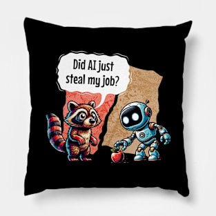 Surprised Raccoon: Did AI Just Steal My Job? 🦝 Funny Pillow