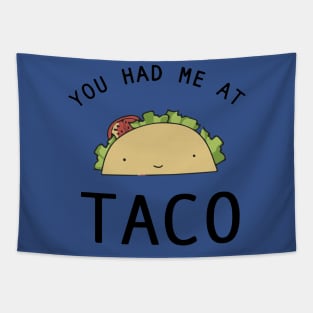 you had me at tacos2 Tapestry