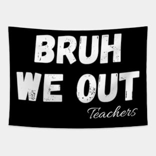 Bye Bruh We Out End Of School Retro Rainbow Sunglasses Boys T-Shirt Tapestry