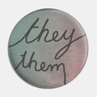 They Pronoun Pride Pin