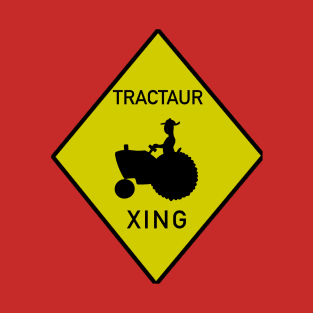 Tractor Xing Sign T-Shirt