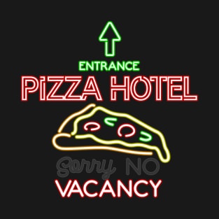 Pizza Hotel T-Shirt