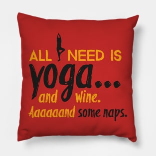 All I need is yoga Pillow