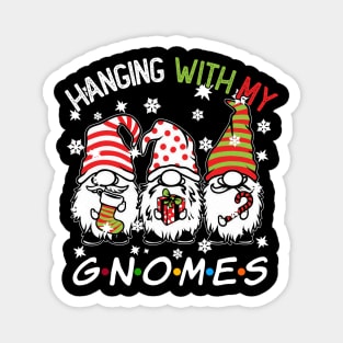 Funny Christmas Gnome Hanging With My Gnomies Family Pajamas Magnet