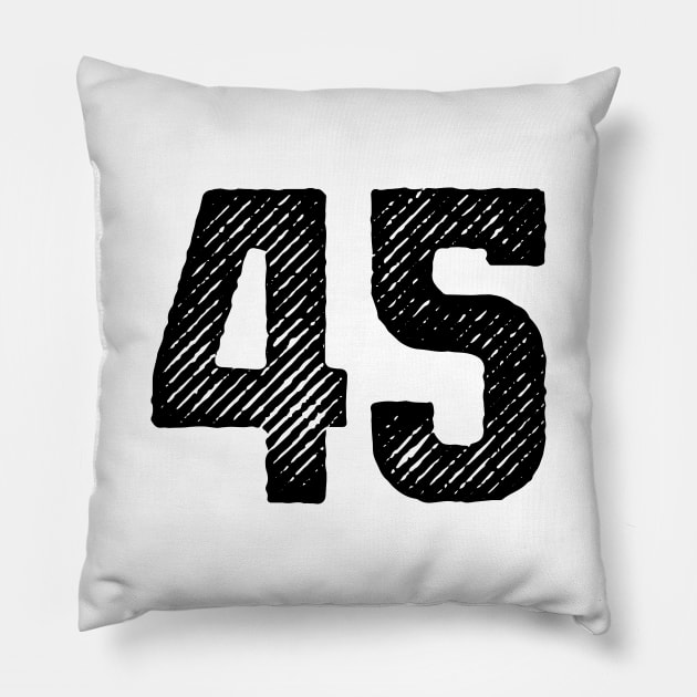 Forty Five 45 Pillow by colorsplash