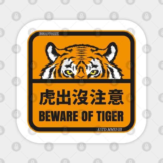 Beware Tiger - Tiger - Magnet TeePublic