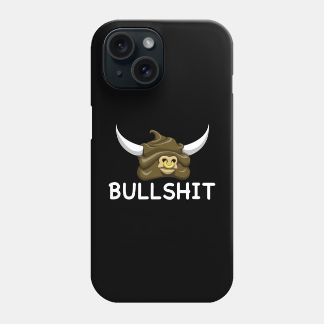 Bullshit Phone Case by Wickedcartoons