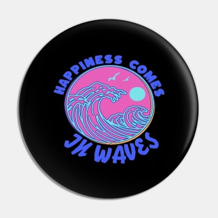 Happiness Comes In Waves, Hello Summer Vintage Funny Surfer Riding Surf Surfing Lover Gifts Pin