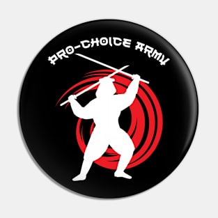 Pro-Choice Army Pin