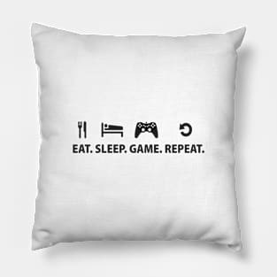 EAT SLEEP GAME REPEAT Pillow