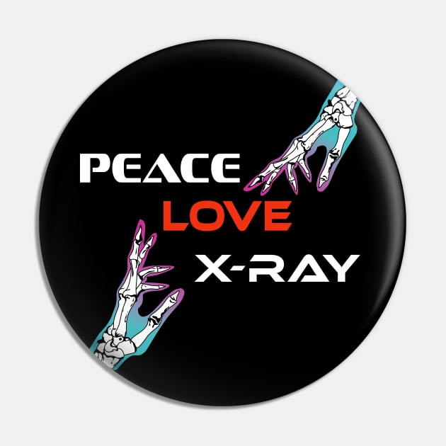 Peace-Love-X-Ray Radiology Technician Pin by PunnyPoyoShop