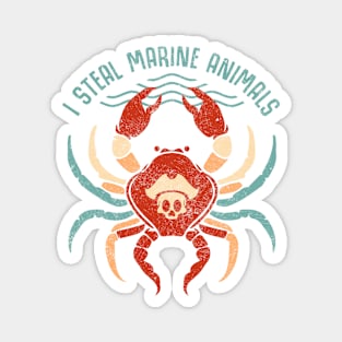 I Steal Marine Animals Magnet