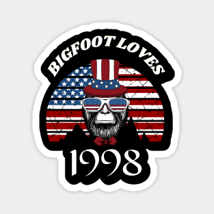 Bigfoot loves America and People born in 1998 Magnet