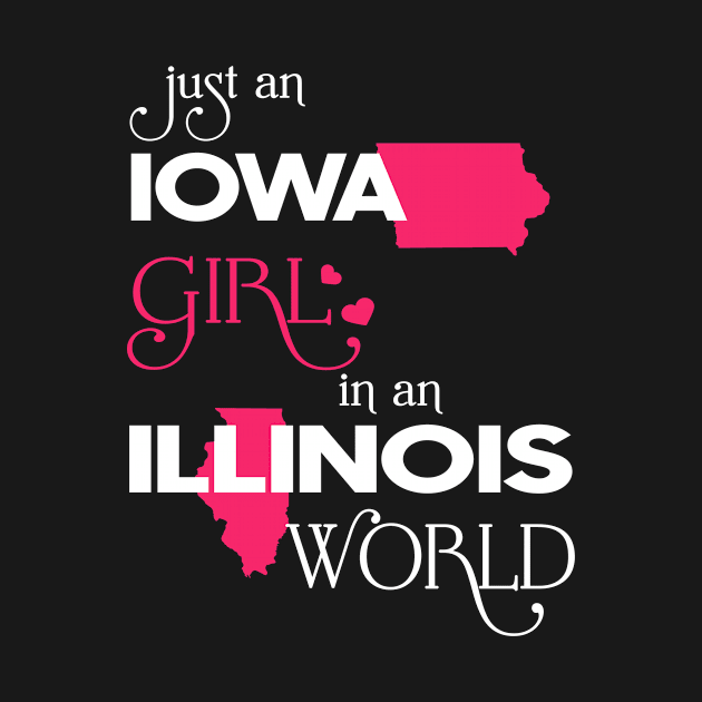 Just Iowa Girl In Illinois World by FaustoSiciliancl