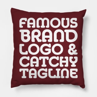 famous brand, logo and catchy tagline - Consumerism Pillow