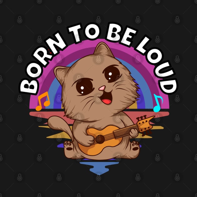 Born To Be Loud Musical Kitten by RockReflections