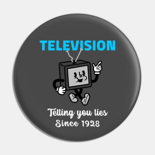 Retro Television Tells You Lies Pin