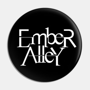 Ember Alley Title (white) Pin