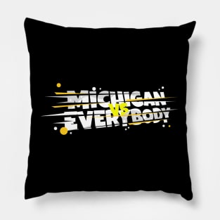 Michigan vs Everybody Pillow