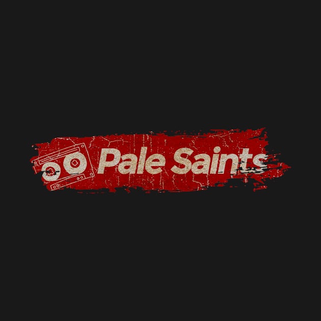 Pale Saints - Splash Vintage by YUSIANGELSISTER