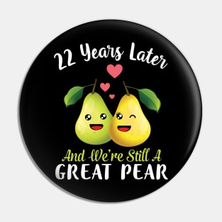 Husband And Wife 22 Years Later And We're Still A Great Pear Pin