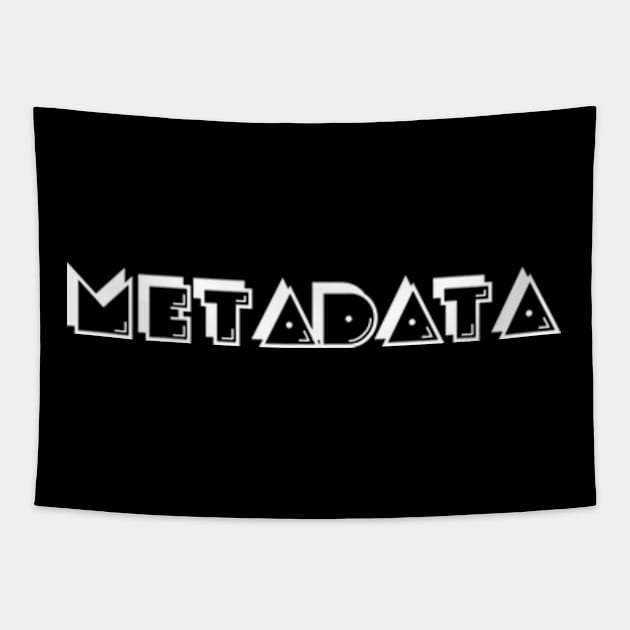 Metedata Tapestry by AdultSh*t