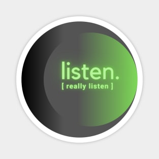 Listen | Green Grey Gradient Magnet