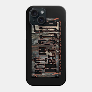 Rot In Hell.club LOGO + QUOTE Phone Case