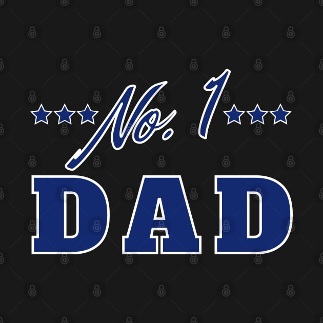 No 1 Dad. Funny Dad Life Quote. by That Cheeky Tee