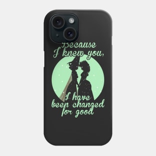 Wicked Musical Quote. Phone Case