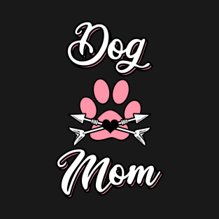 Dog Mom T-Shirt