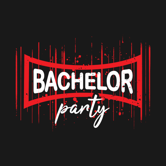 Bachelor Party by ThyShirtProject - Affiliate