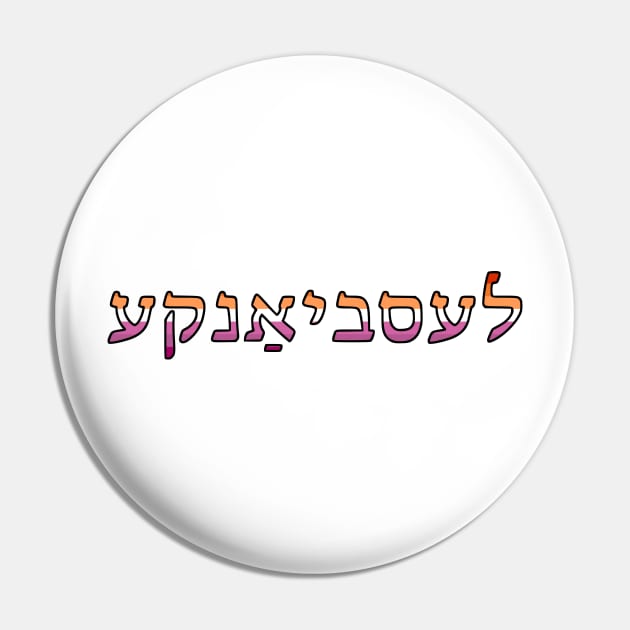 Lesbyanke (Lesbian Pride Colors) Pin by dikleyt