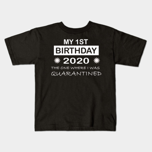 my 1st birthday shirt