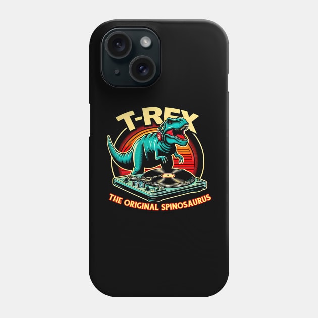 T-REX The Original Spinosaurus  funny  retro Quotes Phone Case by T-shirt US