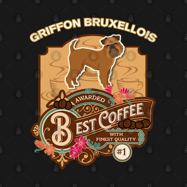 Griffon Bruxellois Best Coffee - Dog Owner Coffee Lover Gifts by StudioElla