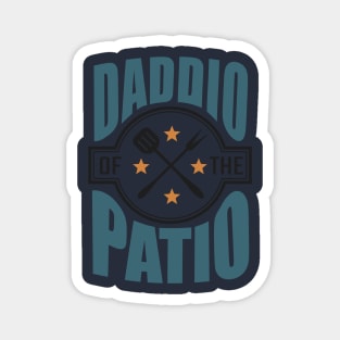 DADDIO OF THE PATIO Magnet