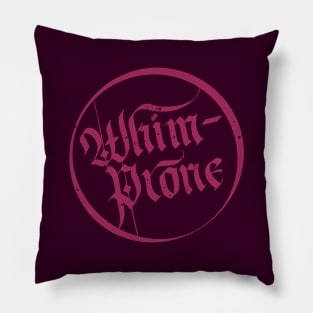 Whim-prone Pillow