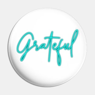 Be Grateful Pin