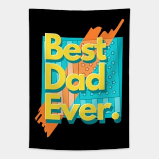 Best Dad Ever Father's Day Us Flag Tapestry