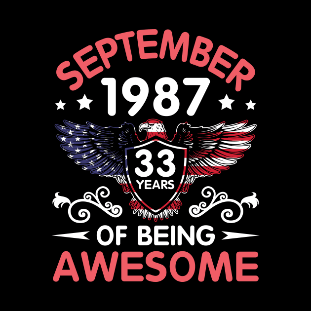 USA Eagle Was Born September 1987 Birthday 33 Years Of Being Awesome by Cowan79