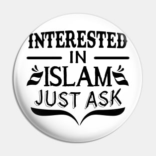 Interested in Islam just ask Pin